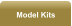 Model Kits