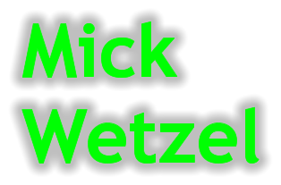 Mick Wetzel