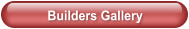 Builders Gallery
