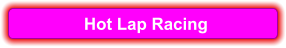 Hot Lap Racing